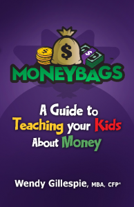 MoneyBags: A Guide to Teaching Kids About Money